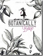 Botanically Belize